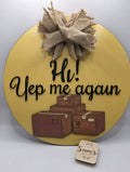 Funny Delivery Sign- 12 inch Door Hanger