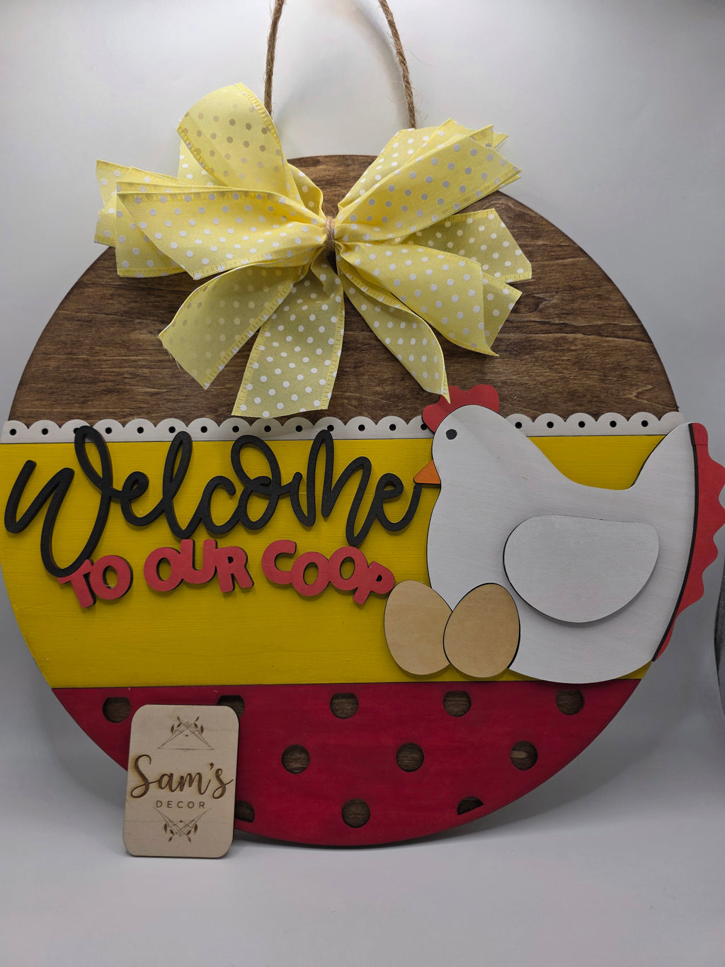 Welcome to Our Coop- 12 inch Door Hanger