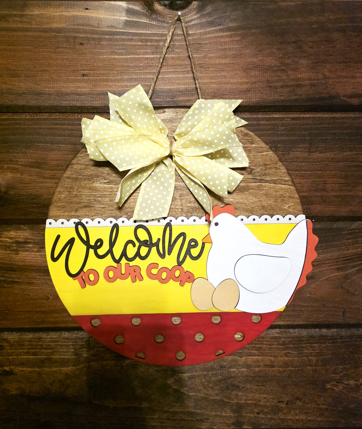 Welcome to Our Coop- 12 inch Door Hanger